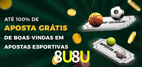 8U8U Ate 100% de Aposta Gratis